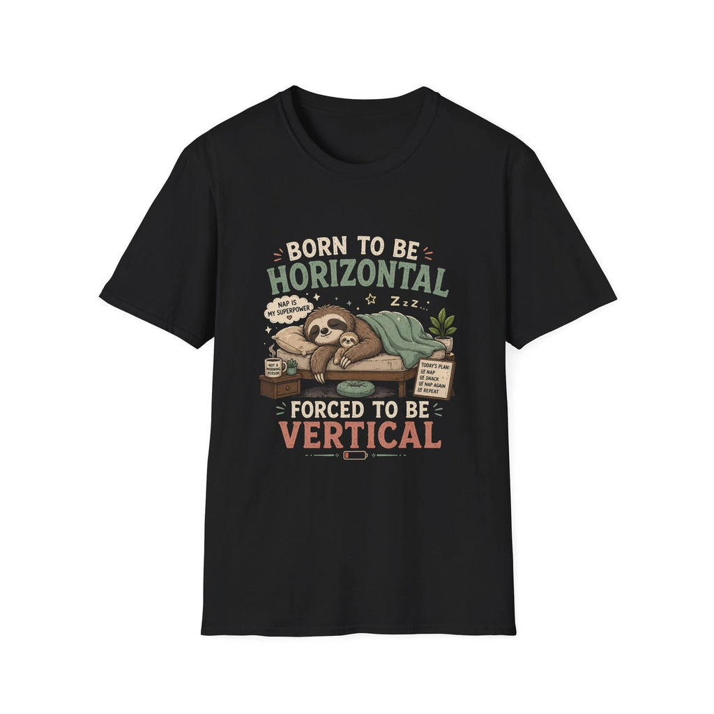 Born to Be Horizontal Sloth T-Shirt | Funny Lazy Animal Tee