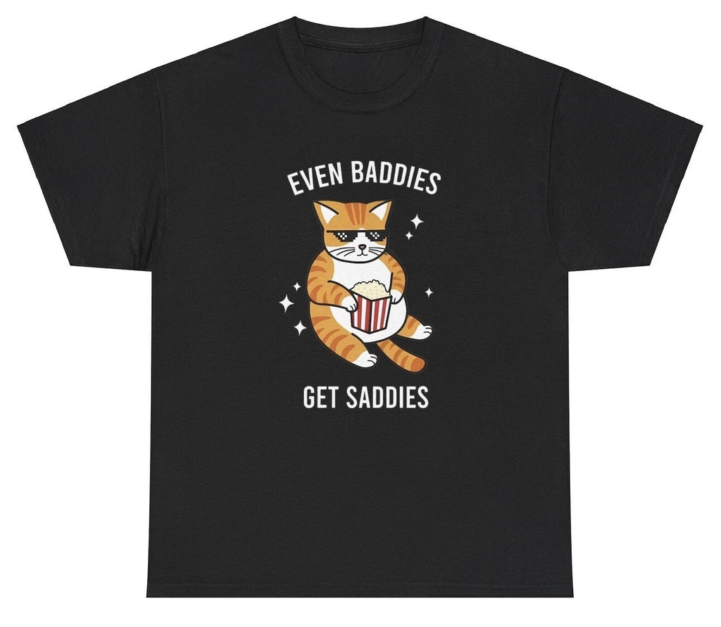 Even Baddies Get Saddies Cat T Shirt Ironic Gen Z Silly Mental Health Y2K Tee