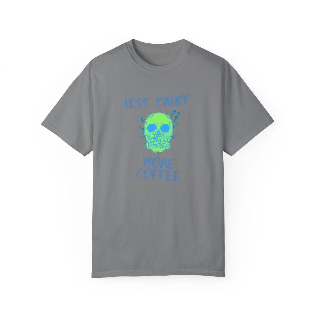 Less Talky More Coffee t shirt skull