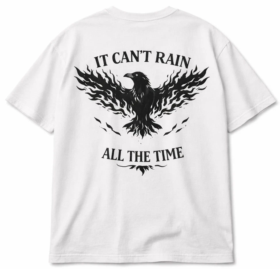It Can't Rain All The Time T-Shirt Gothic Raven crow Skate Tee Unisex