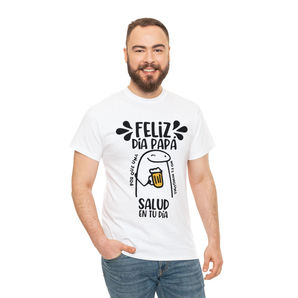 T-Shirt Men meme Feliz día papá 100% algodon, perfecta para regalar a papá