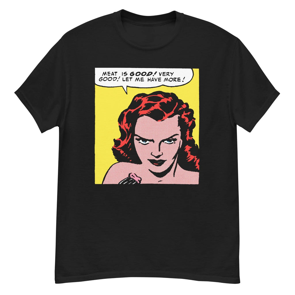 Vintage horror comic pop art design "meat is good" t-shirt
