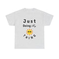 Just Doin My Thing, Shirt, Boho, comfort colors, comfy unisex, oversized T, love
