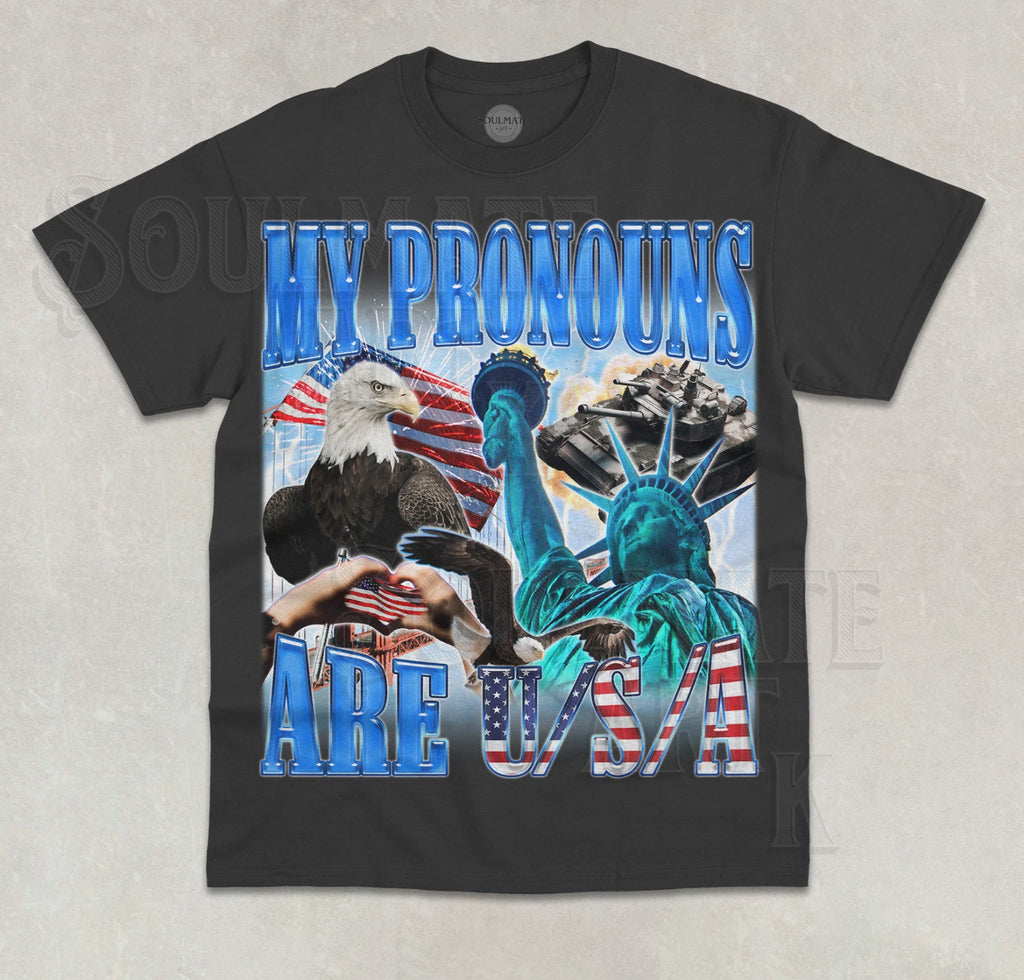 My Pronouns Are USA T-Shirt Funny Meme Patriotic Joke Unisex Graphic Shirt