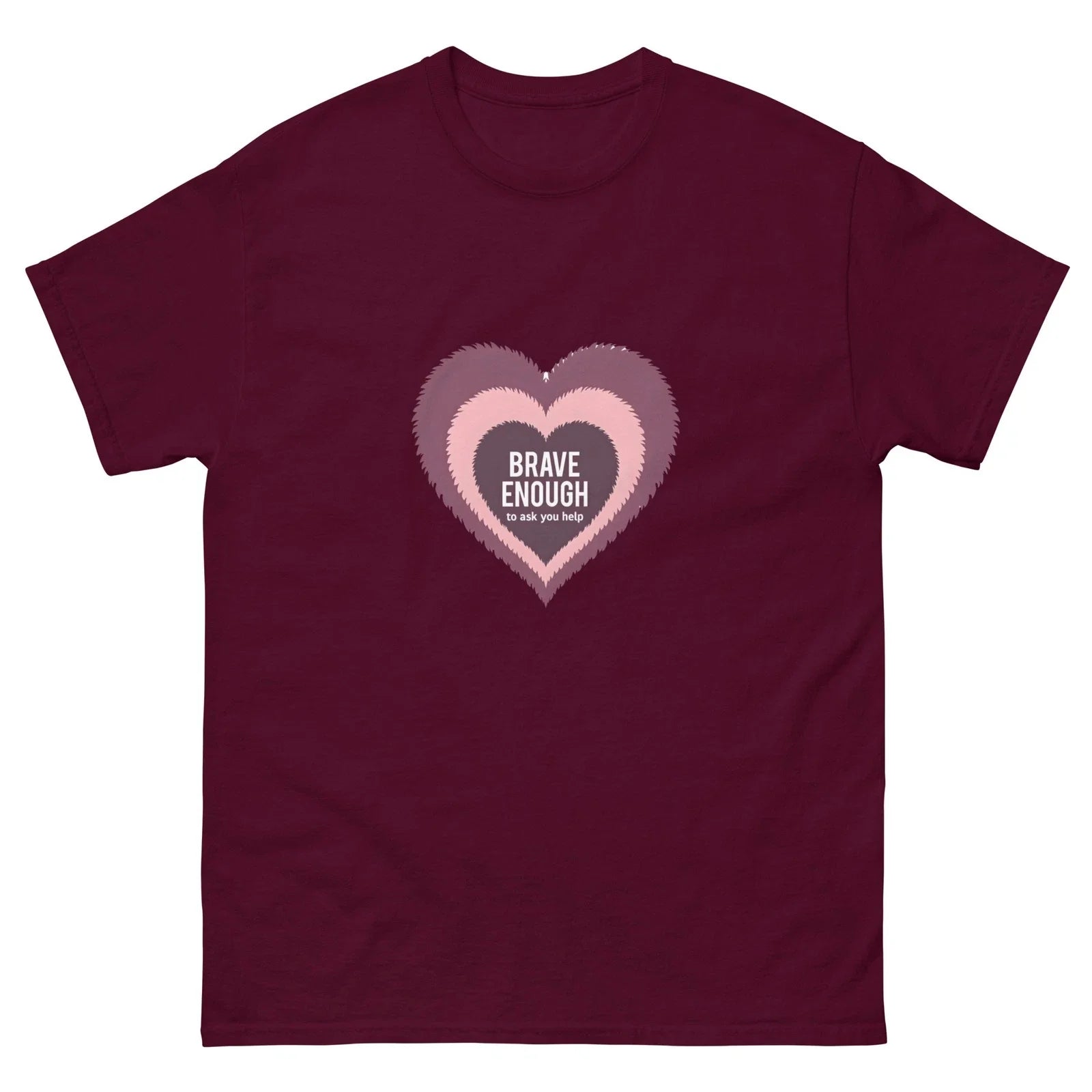 Brave Enough To Ask For Help Unisex Mental Health Awareness T-Shirt Gift