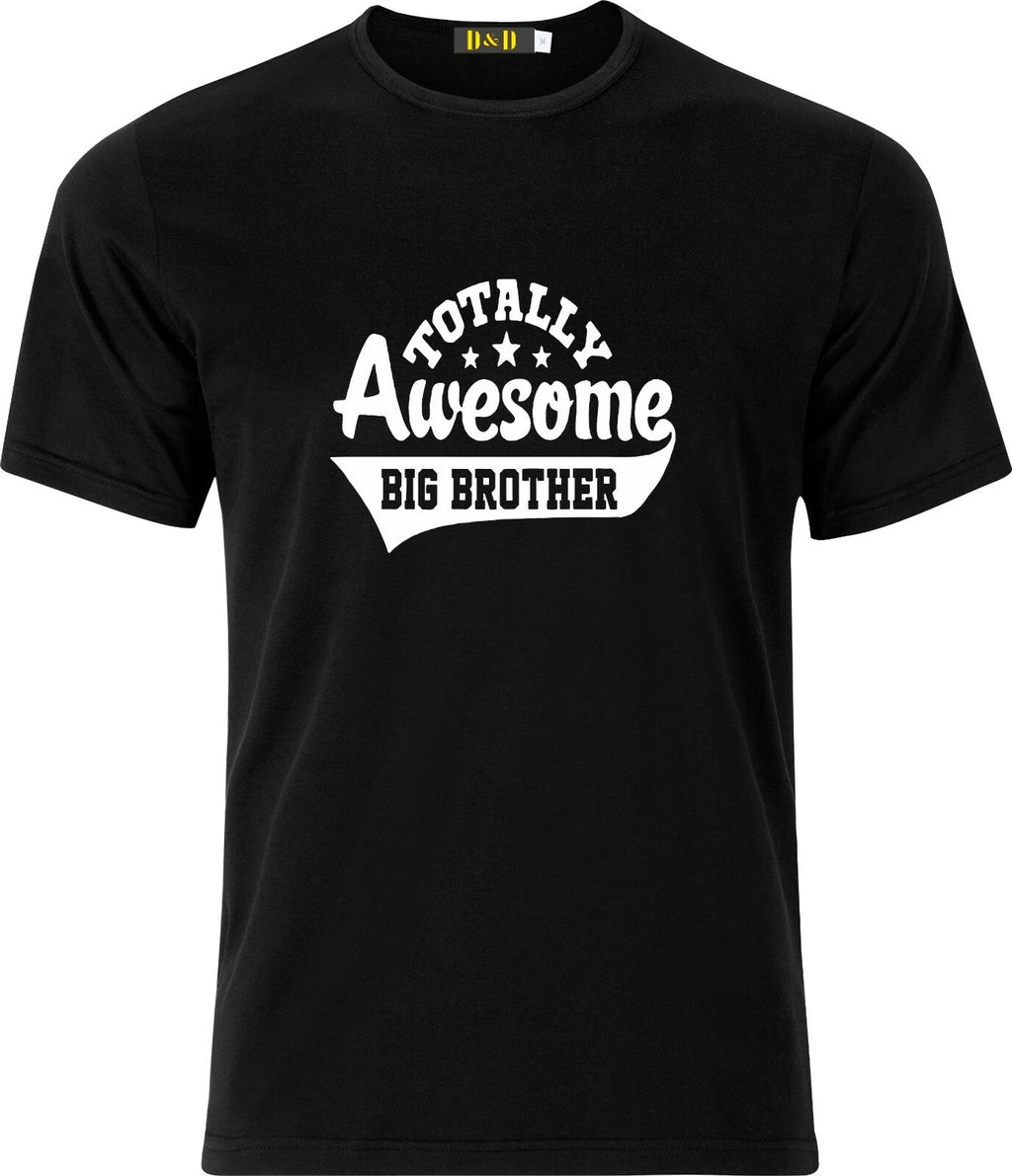 TOTALLY AWESOME BIG BROTHER FUNNY XMAS BIRTHDAY GIFT PRESENT COTTON  T SHIRT