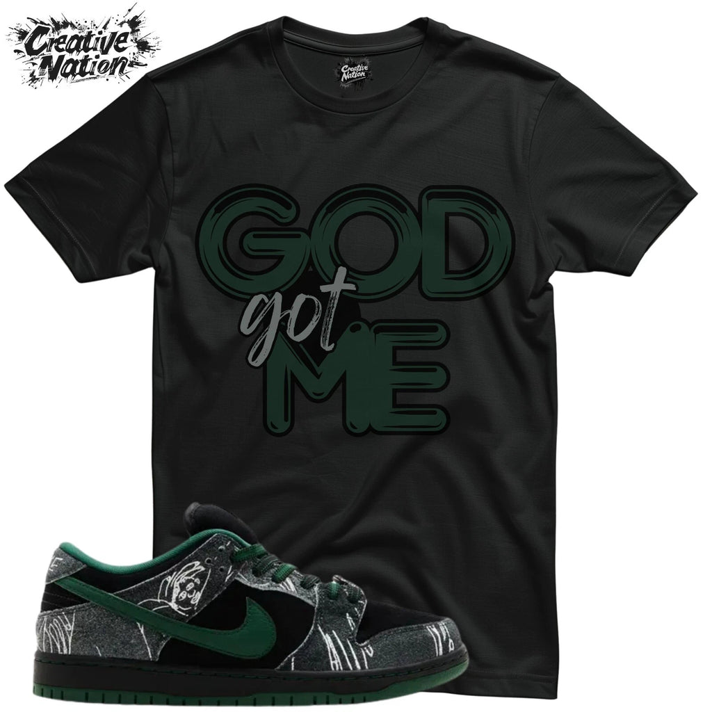 Shirt To Match SB Dunk Low There Skateboards Unisex Tee GOD Got Me Shirt