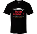 1960 Pontiac Bonneville 6 4l V8 Anything Less Is Just A Car Fan T Shirt