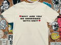 Why Are You So Obsessed With Me T shirt | y2k | aesthetics | 2000s | Haters