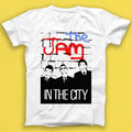 The Jam In the City Punk Rock Music Gift T Shirt T2032