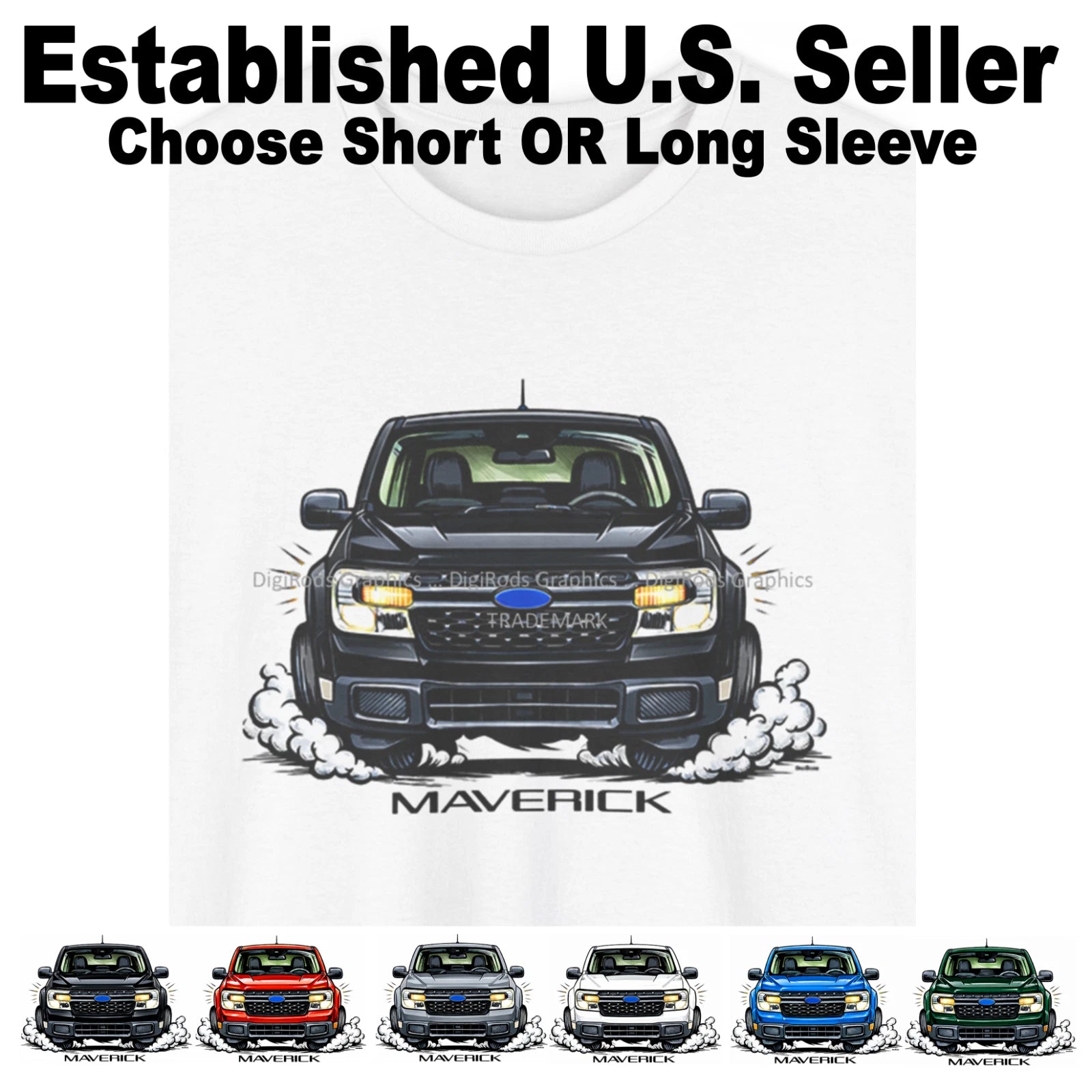 DigiRods Ford Maverick Truck New Model Front View Cartoon Car T Shirt