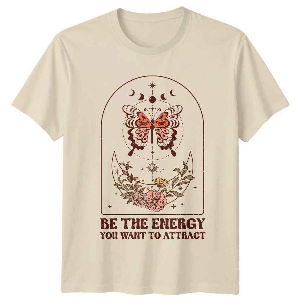 Boho Butterfly Be The Energy You Want To Attract T-Shirt Celestial Tee