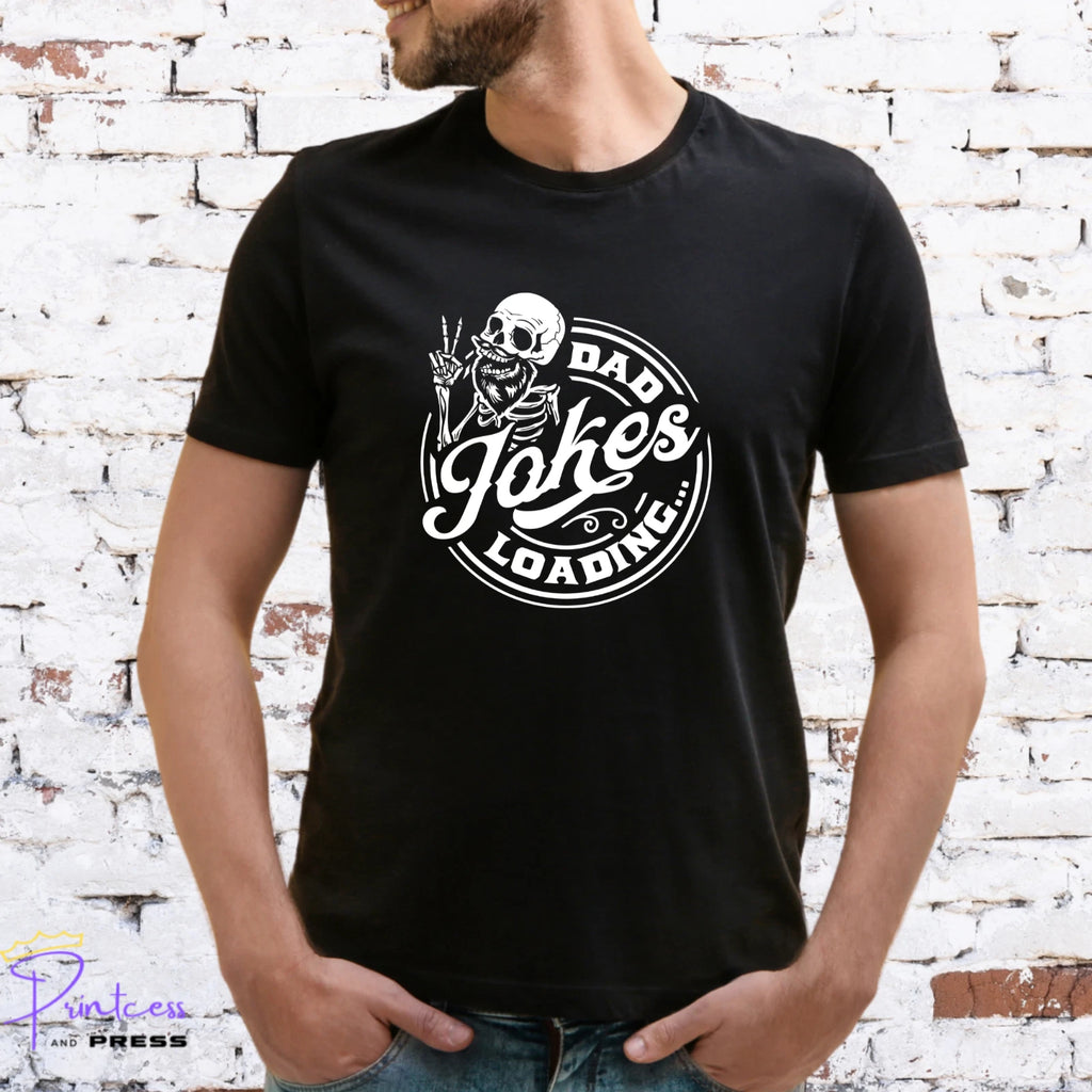 DAD JOKES LOADING T-SHIRT, Gift for him, DAD, XMAS GIFT, Various colour prints