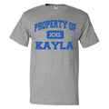 Property of Kayla T shirt Funny Tee