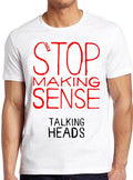 Stop Making Sense Talking Heads Rock Punk Retro Music Gift Top Tee T Shirt 7306