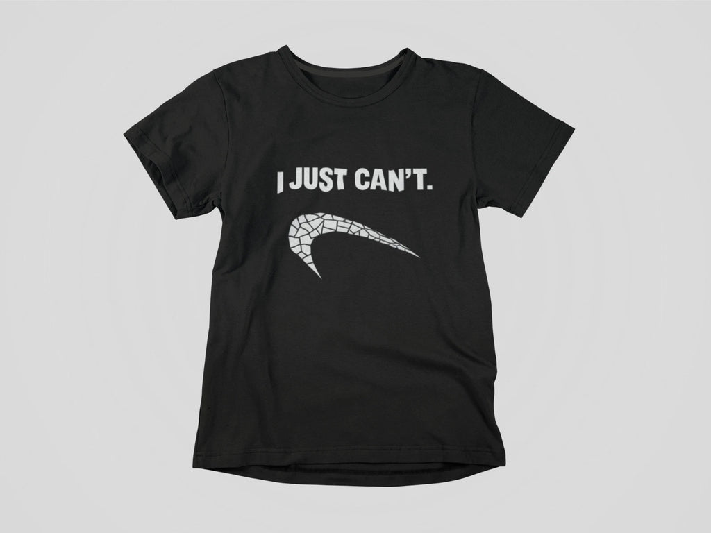 I Just Can’t Shirt Funny Parody Graphic Tee Broken Swoosh Style Sarcastic Humor