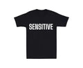 Sensitive Mens T-shirt Funny Laugh Gift Novelty Dad Support Love Be Kind Humor