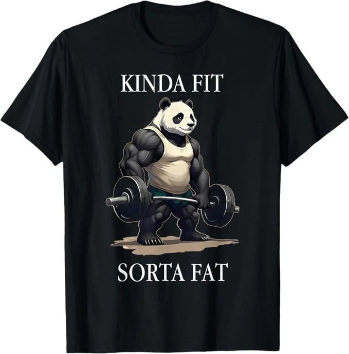 Kinda Fit Sorta Fat Gym Panda Weightlifting Workout Fitness T-Shirt