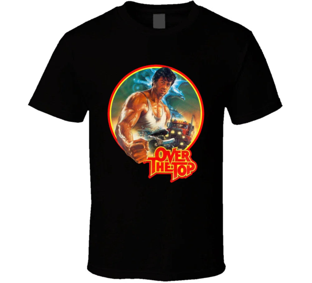 Over The Top Sylvester Stallone Movie Fan T Shirt