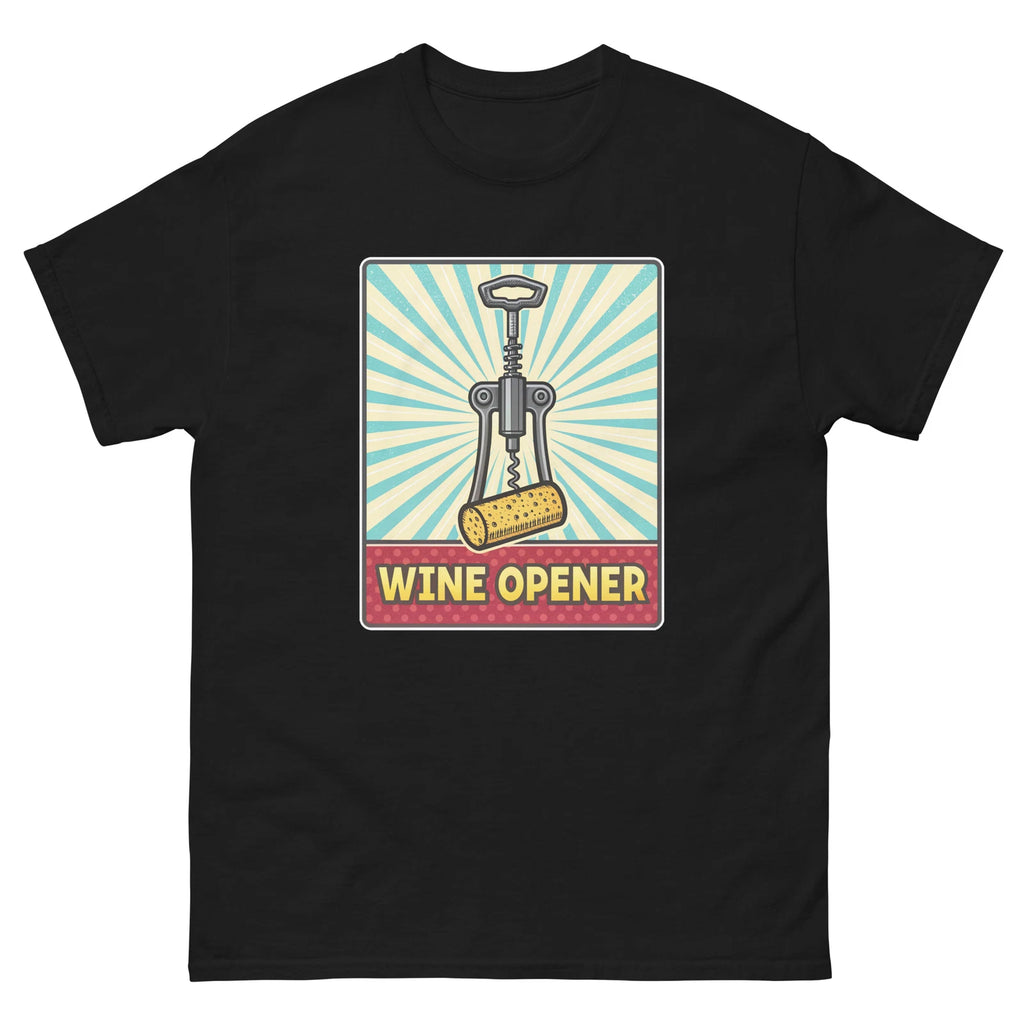 Wine Opener Party Supplies Items Birthday Event T-Shirt