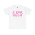 Pink Slogan Hen Party Tee, I Do T-shirt, Unisex Heavy Cotton Shirt for