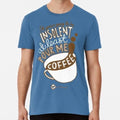 Make Me Coffee Reverse Design Size S to 5XL Made in the USA T-Shirt