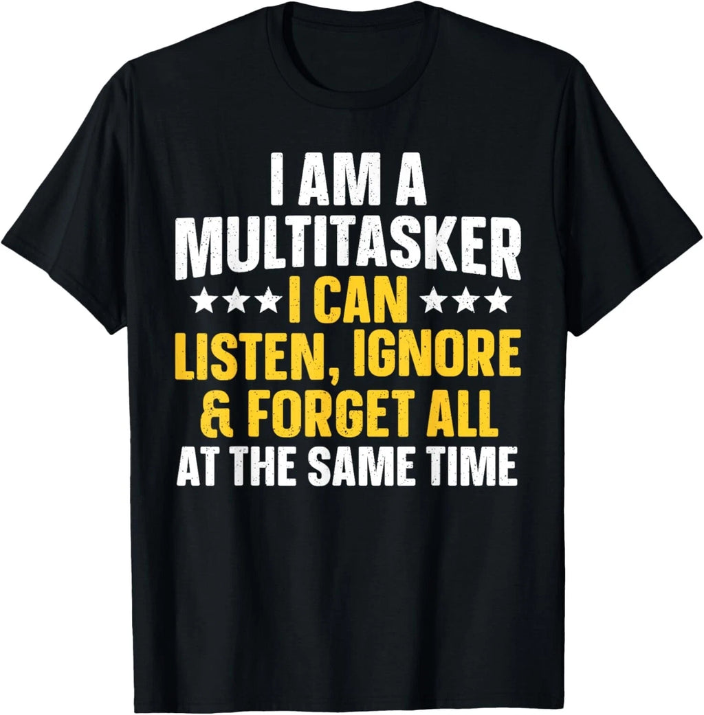 Funny Quote Art For Sarcastic People Men Women Gag Sayings T-Shirt