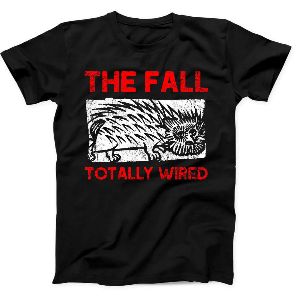 The Fall Totally Wired Punk Rock Music T Shirt Sweatshirt Hoodie 191