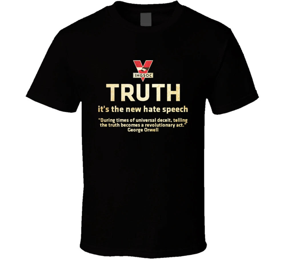 Orwell 1984 Truth Hate Speech T Shirt