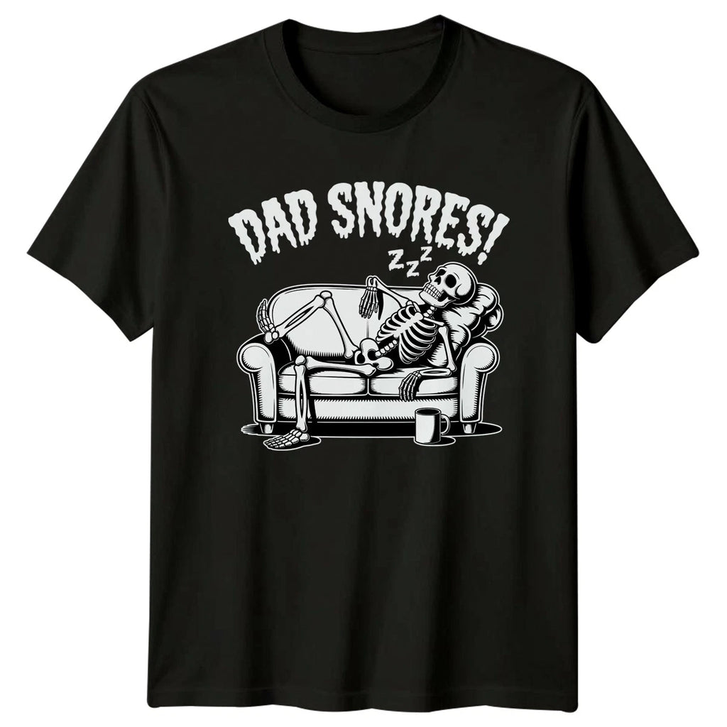 Dad Snores Mens T-Shirt Skeleton Humor Dad Humor Fathers Day Gift For Him
