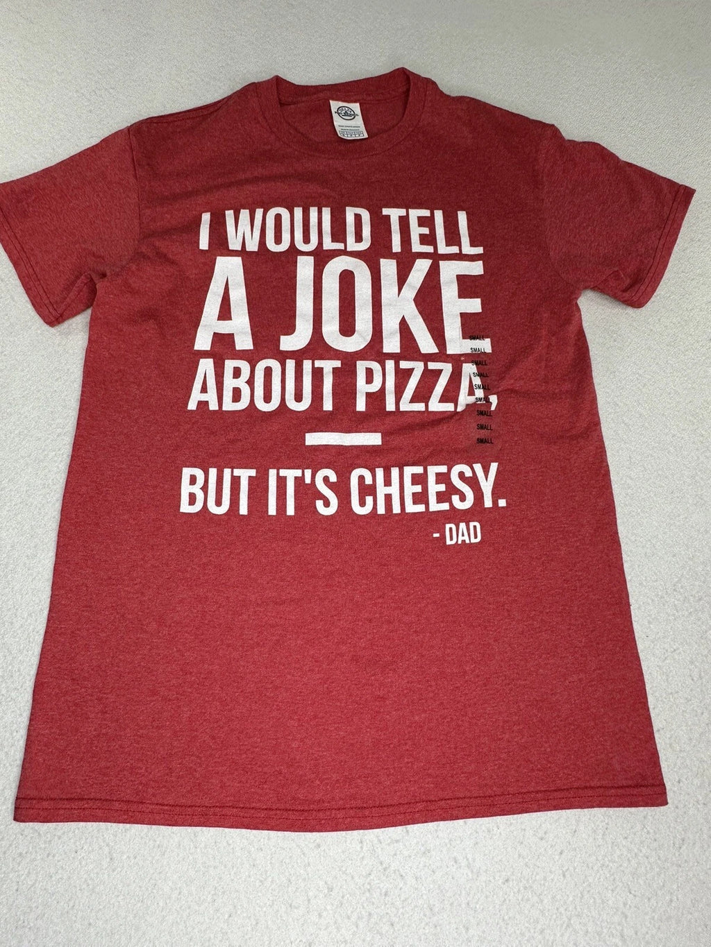 NWT DELTA PRO WEIGHT Men Red T-shirt "I Would Tell A Joke About Pizza..." SMALL