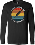 Fully Vaccinated Still Antisocial Funny Cute Pro-Vaccine Introverted T-Shirt