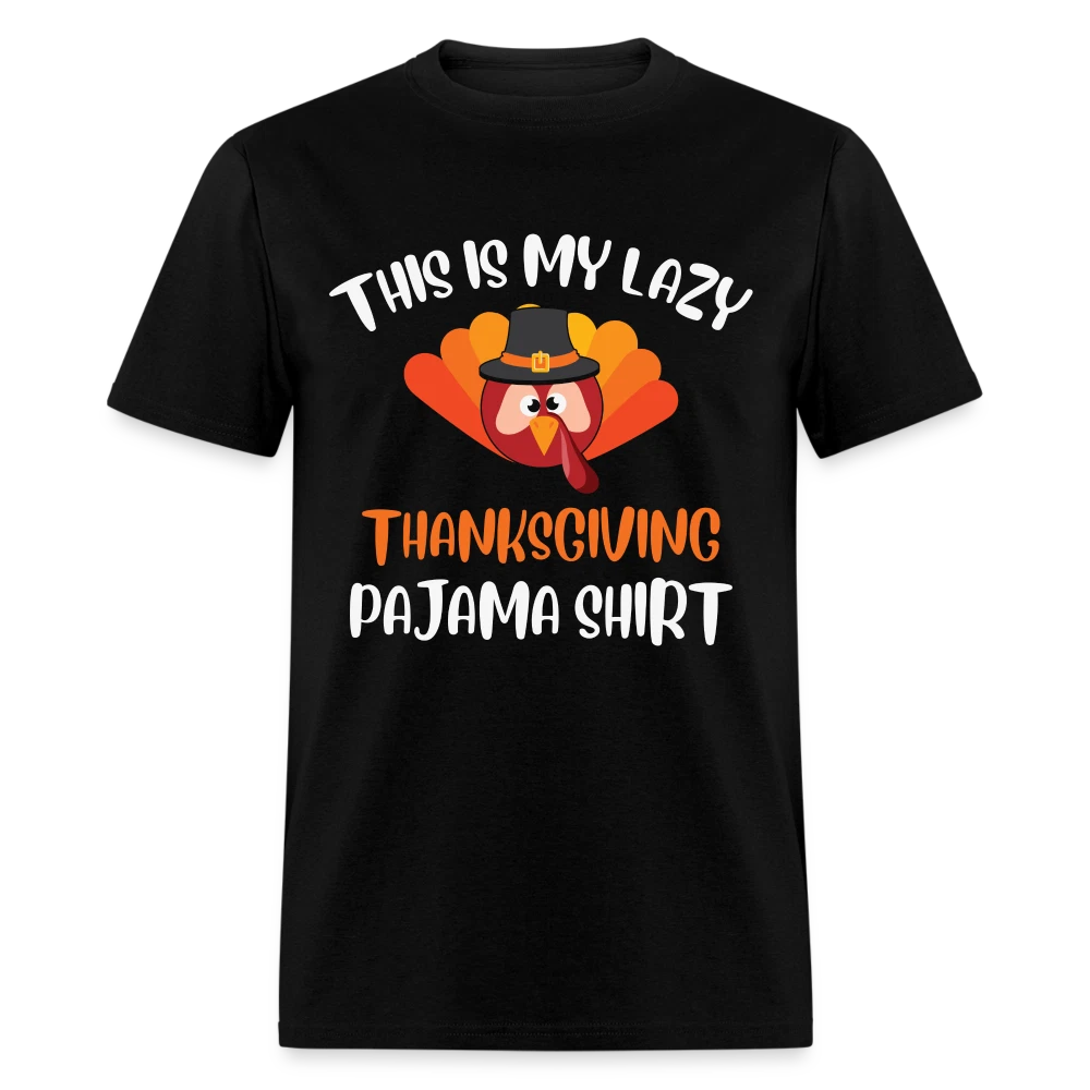 This is my Lazy Thanksgiving Pajama Shirt