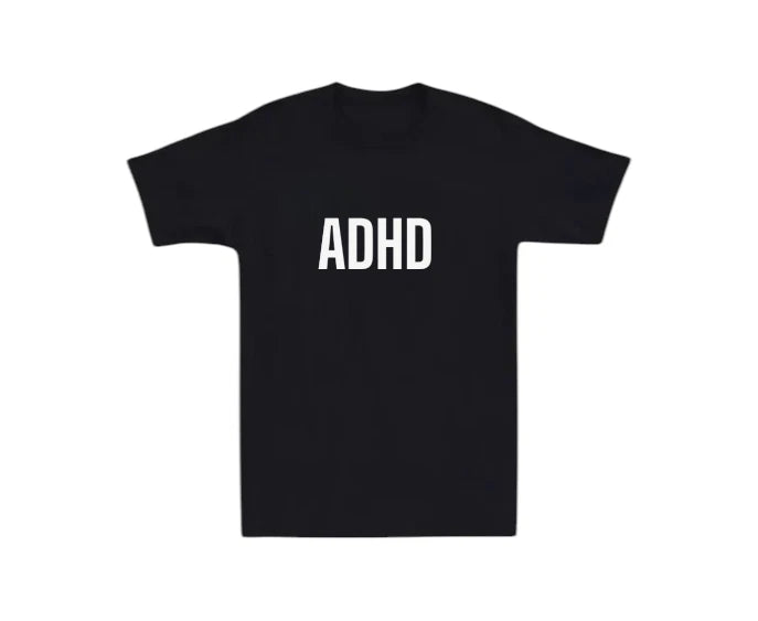 ADHD Mens T-shirt Funny Laugh Gift Novelty Dad Support Love Be Kind Disorder