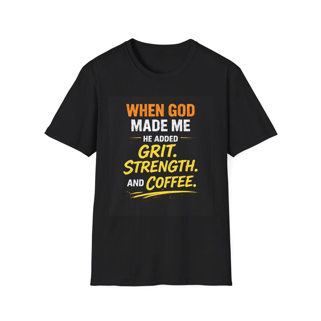 When God Made Me He Added Grit Strength and Coffee T-Shirt | Christian [...]