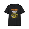 When God Made Me He Added Grit Strength and Coffee T-Shirt | Christian [...]