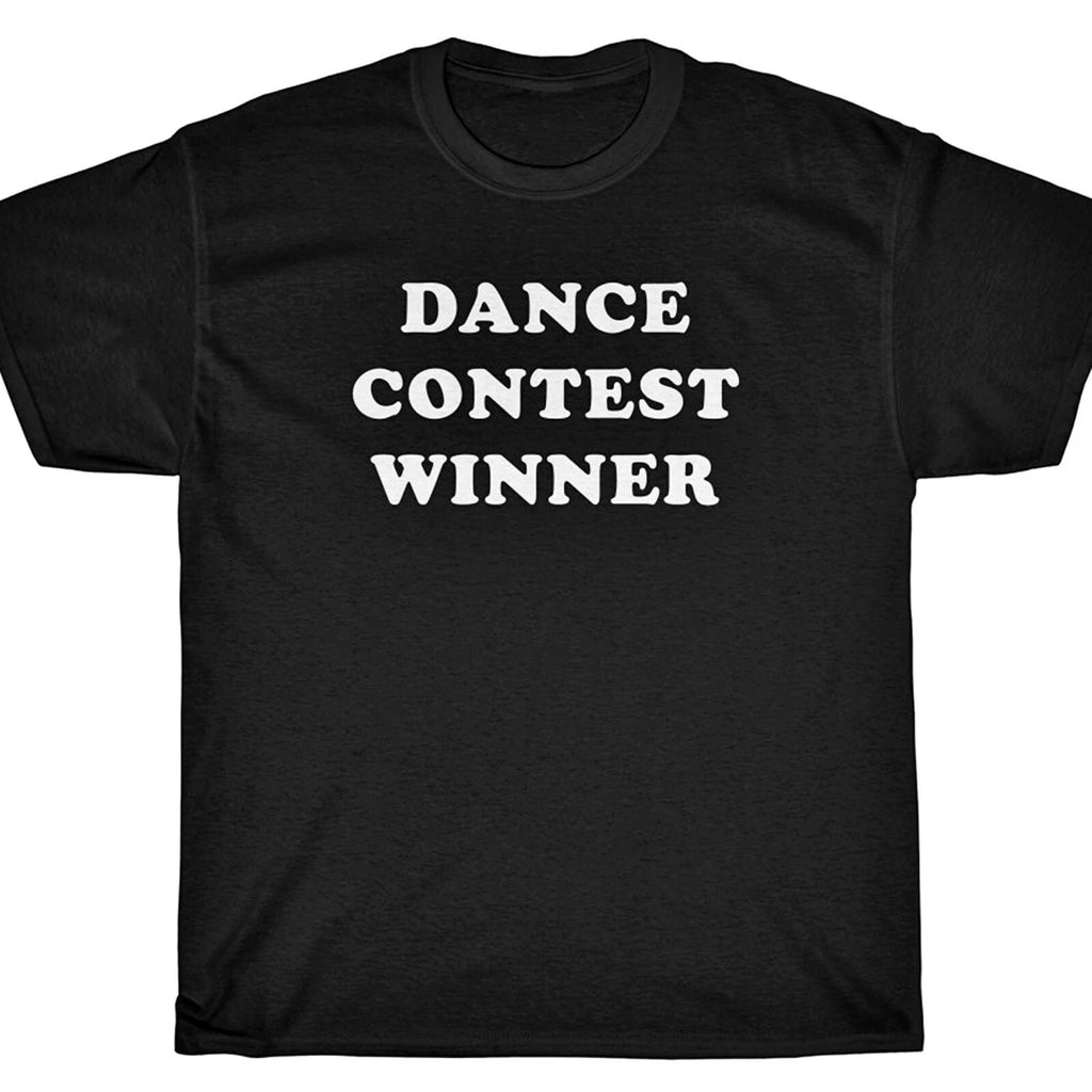 DANCE CONTEST WINNER  T-Shirt - rave party Footloose
