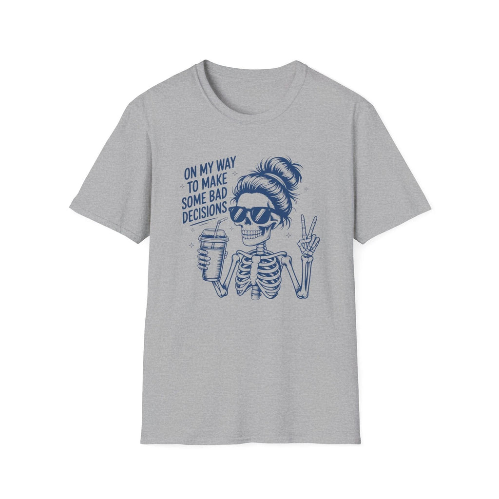 Skeleton Girl Holding Coffee T-Shirt | "On My Way to Make Some Bad Decisions"