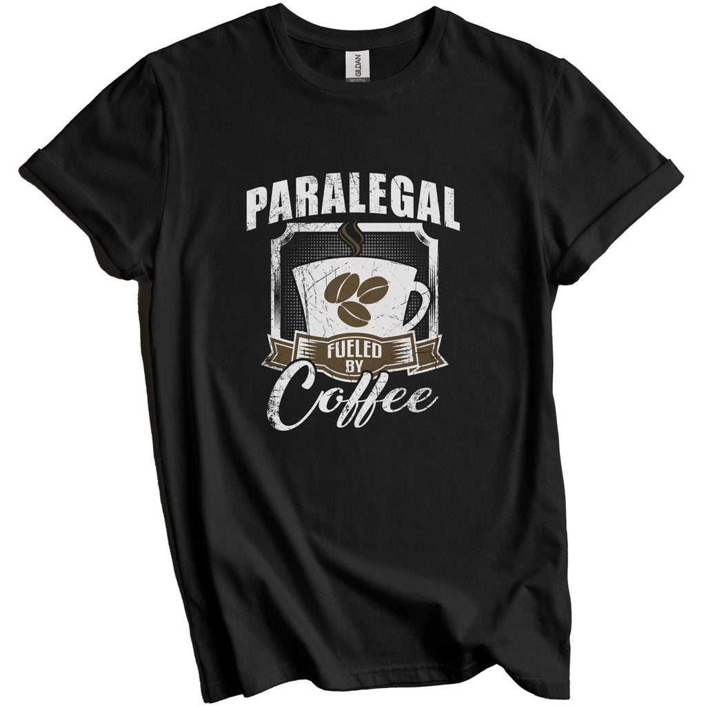 Paralegal Fueled By Coffee Funny T-Shirt Gift for Paralegal