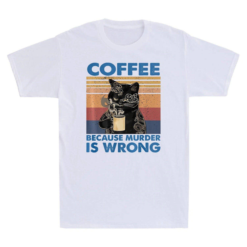 Coffee Because Murder Is Wrong Black Cat Drink Coffee Vintage Men's T Shirt Gift