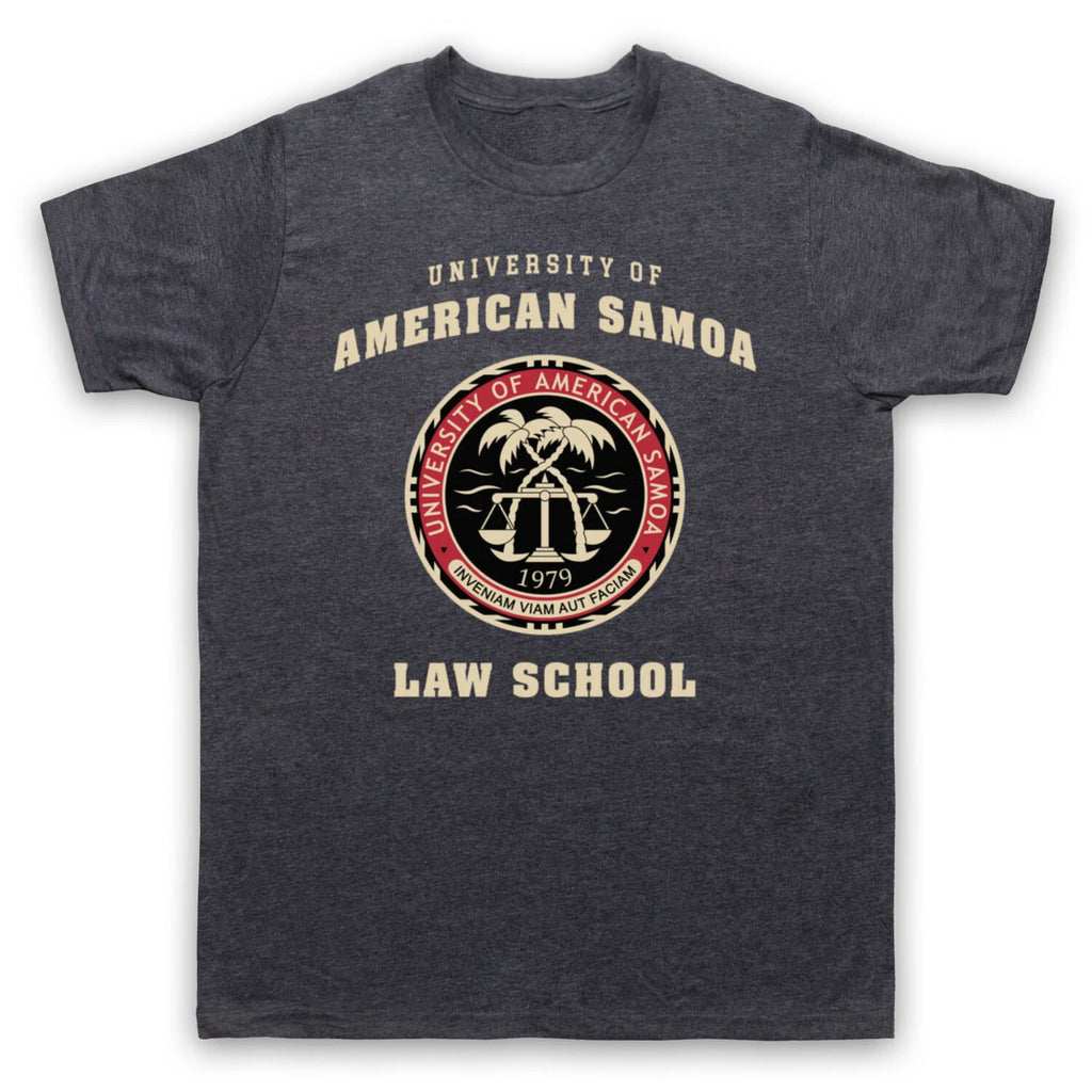 BETTER CALL SAUL UNIVERSITY AMERICAN SAMOA LAW SCHOOL MENS & WOMENS T-SHIRT