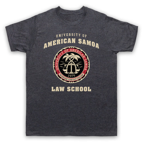 BETTER CALL SAUL UNIVERSITY AMERICAN SAMOA LAW SCHOOL MENS & WOMENS T-SHIRT