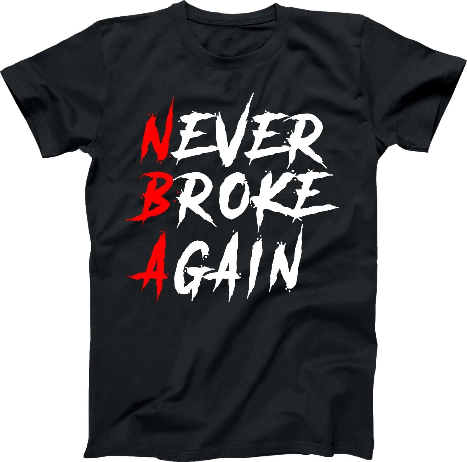Never Broke Again Cute Trending Shirt S-6XL Tees