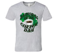 National Irish Coffee Day Fun Celebration T Shirt
