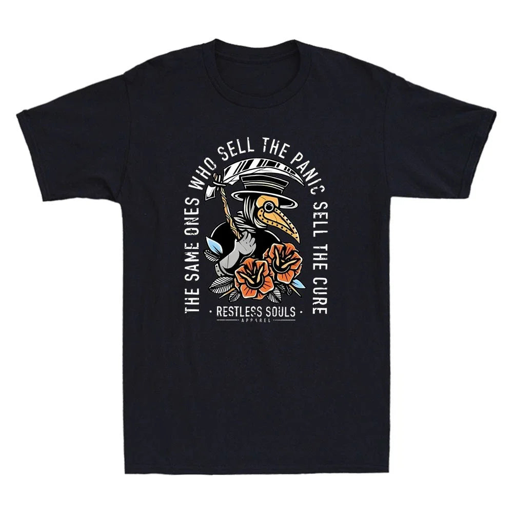 The Same Ones Who Sell The Panic Sell The Cure Plague Doctor Funny Men's T-Shirt