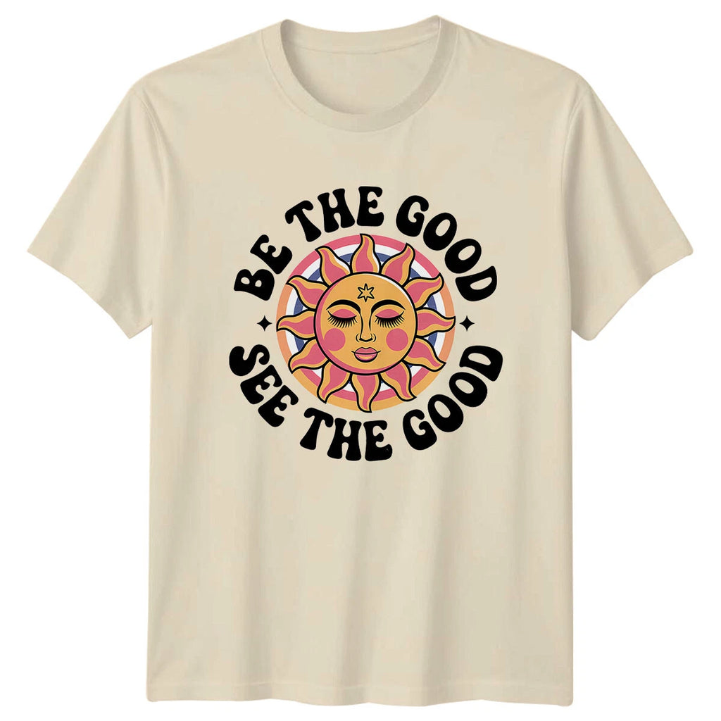 Be The Good See The Good Retro Sun Boho Vintage Graphic T-Shirt -a