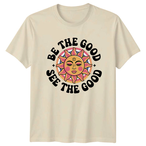 Be The Good See The Good Retro Sun Boho Vintage Graphic T-Shirt -a