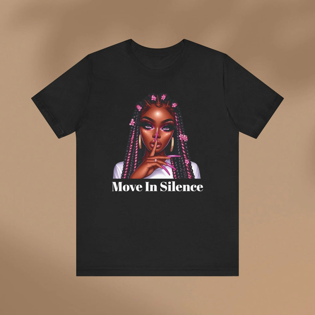 Move In Silence T-shirt