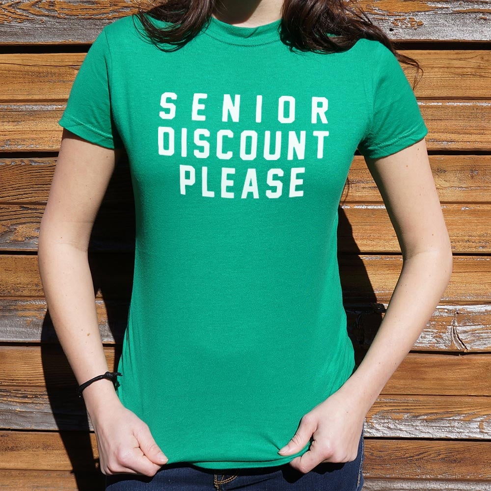Senior Discount Please