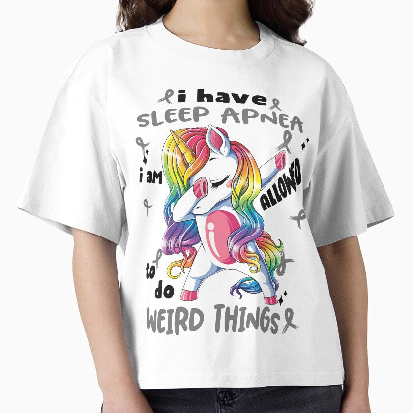 Sleep Apnea Awareness Funny I have Sleep Apnea i'm allowed to do Weird Things! by JanetShop809